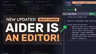 Aider (Upgraded) : New Editor Mode, New Commands, Qwen-2.5 Coder Support, O1 Streaming & Much More!