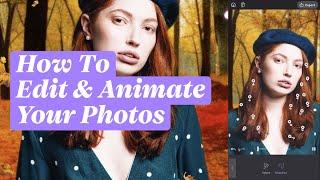 How to Edit and Animate your Photos using Photoleap | Tutorial