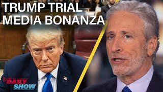 Jon Stewart Slams Media for Breathless Trump Trial Coverage | The Daily Show