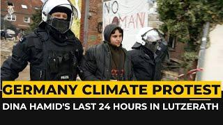 The last 24 hours of climate activist Dina Hamid in Lutzerath