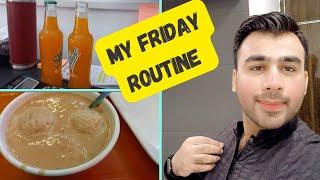 My Friday Routine | Malik Ahmer Vlogs #fridayvlogs  #malikahmervlogs  #vlogs