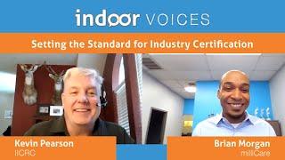 Indoor Voices: Setting the Standard for Industry Certification