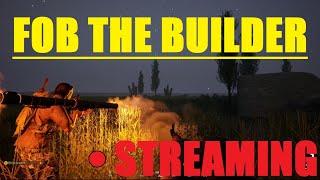 FOB THE BUILDER Streaming Squad Mixed Modes,