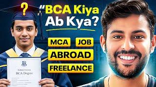 What to do after BCA? Job vs MCA vs Internship | Best Career Options After BCA 2025