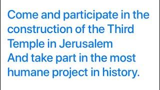 ️Come and participate in the construction of the Third Temple in Jerusalem