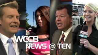 Charlotte Watches: WCCB News @ Ten