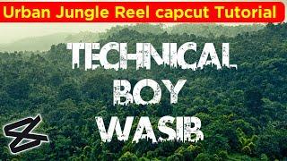 Jungle font reel editing capcut tutorial | urban jungle font