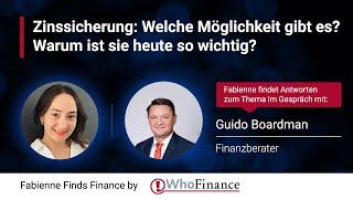 Zinssicherung: Welche Möglichkeit gibt es? Warum ist sie heute so wichtig?