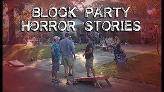 3 Disturbing True Block Party Stories