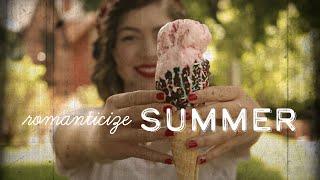 How I Romanticize Summer: A Vintage Inspired Cinematic Summer Film