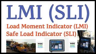 Load Moment Indicator (LMI) || Safe Load indicator (SLI) || Automatic Safe Load Indicator (ASLI)