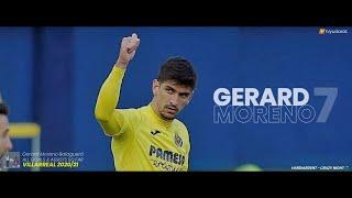 GERARD MORENO, ALL GOALS AND ASSISTS SO FAR 2020/21 VILLARREAL