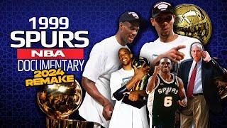 San Antonio 1999 Documentary | Start Of a Dynasty 