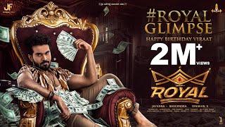 Royal - Glimpse | 4K Birthday Teaser | Viraat | Sanjana Anand | Dinakar S | Charan Raj