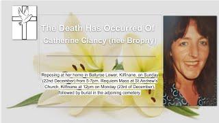 The Funeral Mass Of The Late  Catherine Clancy (née Brophy) Rip.