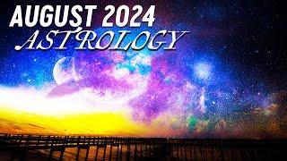 YEAR-DEFINING MONTH | August 2024 Comprehensive Astrology: Inviting Balance