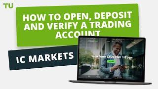 IC Markets - How to Open an Account | Firsthand Experience of Traders Union