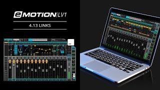 eMotion LV1 Tutorial 4.13: Mixer Window – Links