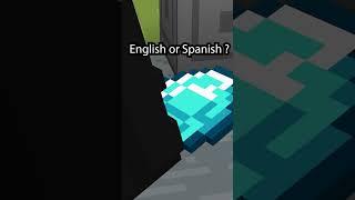 English or Spanish?  