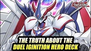 The Truth About Yu-Gi-Oh! Duel Ignition Hero Deck