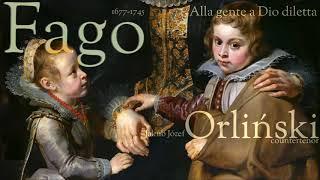 Fago - Alla gente a Dio diletta - Orlinski - countertenor