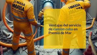 Camión Cuba para Desatascos en Premiá de Mar: Soluciones Eficientes con JMassa