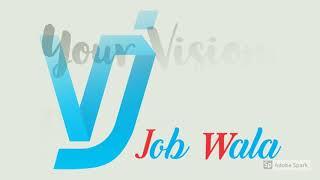 Welcom to VJ Job Wala Official Channel