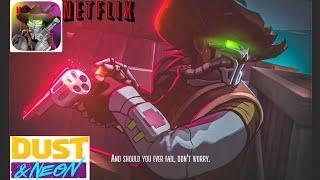 Dust and Neon NETFLIX game android gameplay