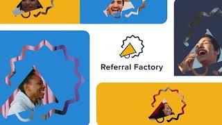 Referral Factory Short Explainer