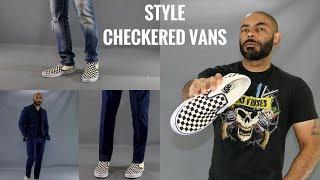 How To Wear CheckerBoard Vans/How To Style CheckerBoard Vans