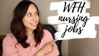 2020 Work from Home Nursing Jobs