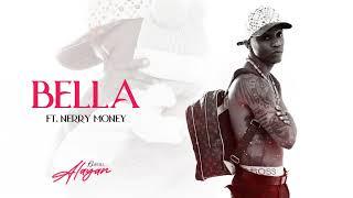 Barbel x Nerry Money - BELLA (VIZUALIZER) 1 EP