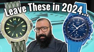 Horology Trends I Don't Wanna See In 2025!