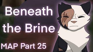 Beneath the Brine // Swiftpaw AU MAP // Part 25