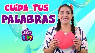 Enseñanzas Bíblicas para Niños  CUIDA TUS PALABRAS ⭐