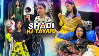 SHADI KI TAYARI  | Itny Ziada Dresses  | Fatima Ny Pan Jala Dea 