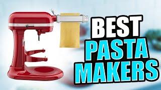 Best Pasta Makers Review & Buying Guide