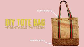 How to Make a Tote Bag +PRINTABLE PDF SEWING PATTERN(EASY SEWING PROJECT)(STEP BY STEP INSTRUCTIONS)