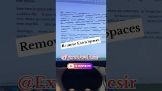 Remove Extra Spaces in Word #excelwalesir #msword #tricks #mswordtips #corporate  #training #shorts