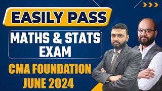 How to Easily Pass CMA Foundation Maths & Stats Exams |Strategy to Pass CMA Foundation Maths & Stats