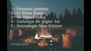 DEDUBLÜMAN  EN ÇOK SEVİLEN ŞARKILAR 