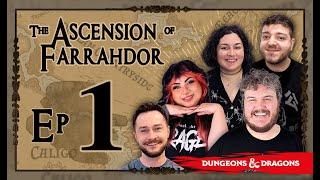 EP 1: Trouble Brewing | The Ascension of Farrahdor - A D&D 2024 Actual Play