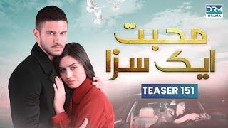 Mohabbat Ek Saza | Teaser Episode 151 Tomorrow at 8PM | UA2U