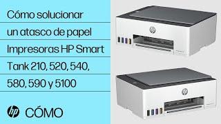 Cómo arreglar un atasco de papel | HP Smart Tank 210, 520, 540, 580 a 590 y 5100 | HP Support