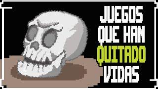 7 Juegos Que Han Quitado Vidas