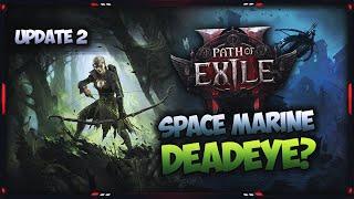 [PATH OF EXILE 2] – UPDATE 2 ON THE SPACE MARINE! LIGHTNING BASED CROSSBOW WITCHHUNTER / DEADEYE!