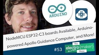 NodeMCU ESP32-C3 boards Available, Arduino-powered Apollo Guidance Computer, and More!