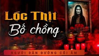 Truyện Ma - Bố Chồng - Làm Dâu Chốn Địa Ngục - MC Duy Thuận Kể Truyện Ma Làng Quê Có Thật Kinh Hãi