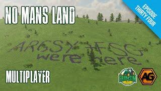 The End of the Road - No Mans Land with @ArgsyGaming - Episode 34