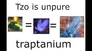 tzo is unpure traptanium theory